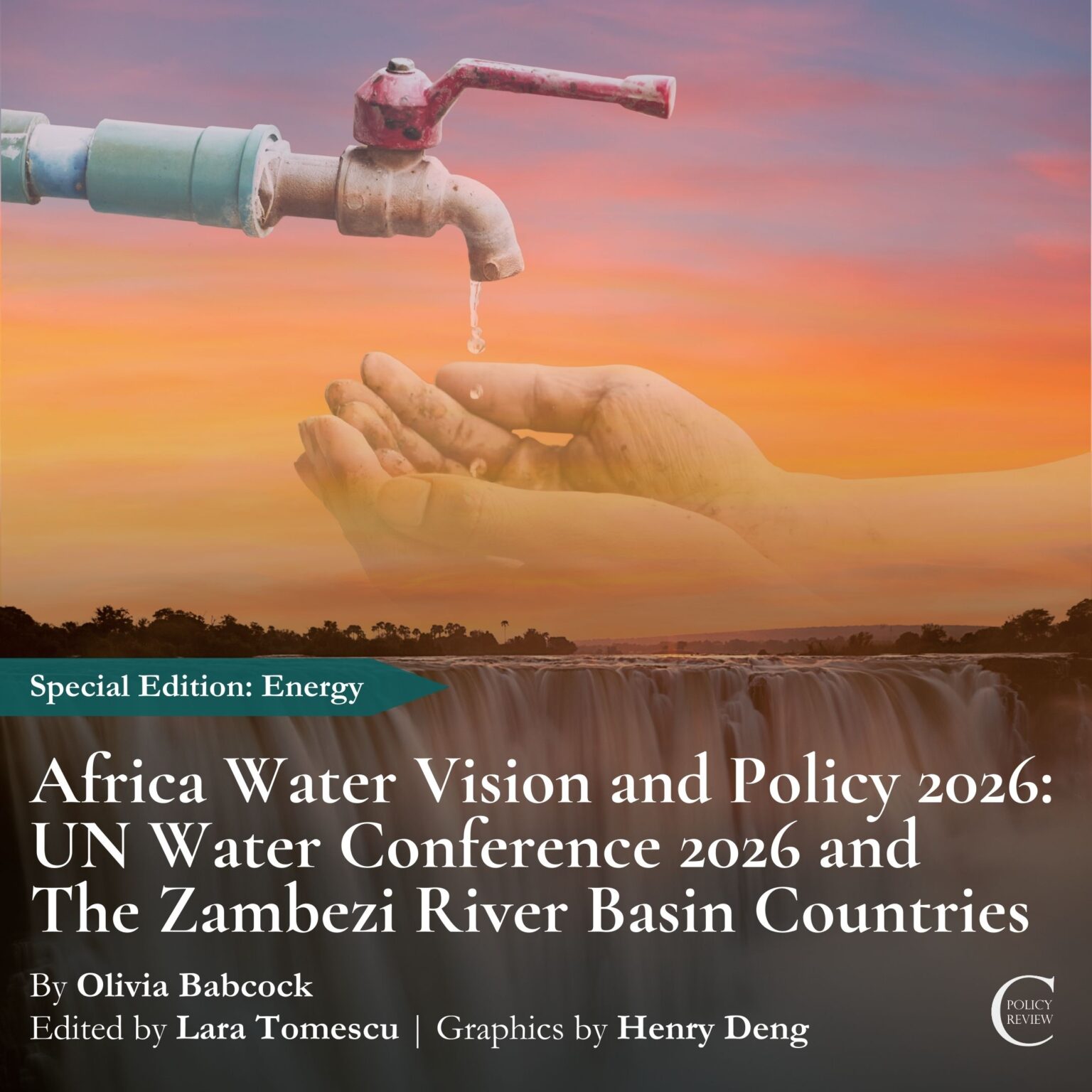 Hands reaching for water over image of plains: titled, "Africa Water Vision and Policy 2026: UN water Conference 2026 and The Zambezi River Basin Countries